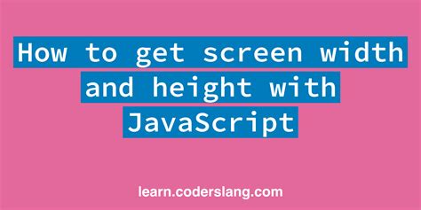 how to get screen width javascript