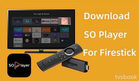 how to get so player on firestick