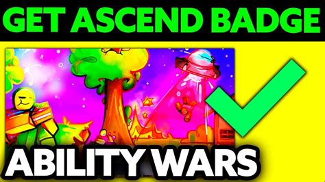 how to get the ascend badge in ability wars roblox