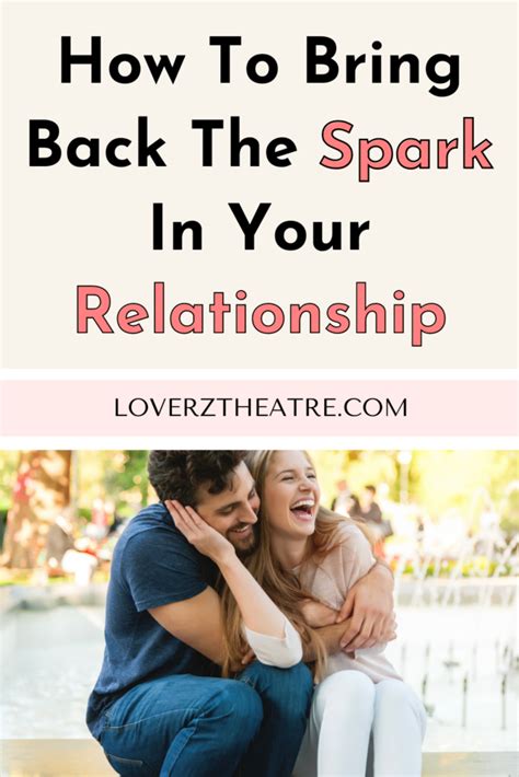 how to get the spark back in a broken relationship reddit