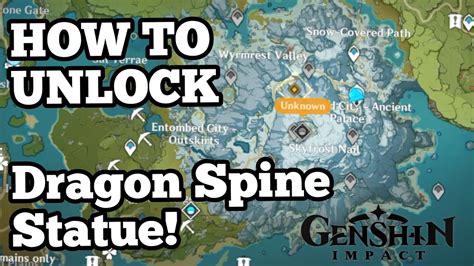 How To Get The Statue In Dragonspine