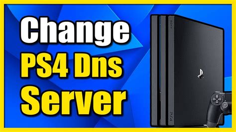 how to get to dns settings on ps4