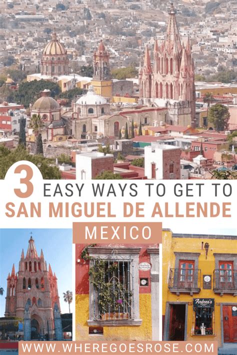 how to get to san miguel allende