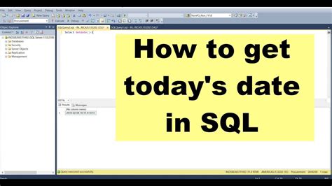how to get today's date in sql