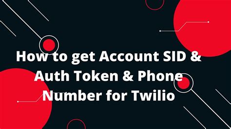 how to get twilio account sid and auth token