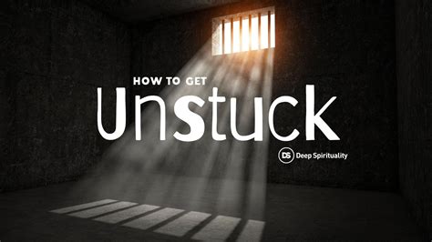 Get "Unstuck"