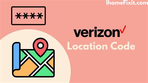 how to get verizon location code