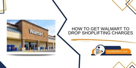 Will Walmart Drop Shoplifting Charges