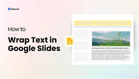 how to get wrap text on google slides