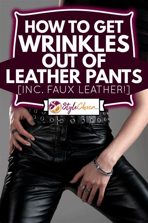 how to get wrinkles out of faux leather