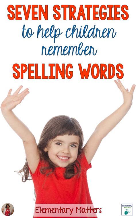 how to get your child to remember spelling words