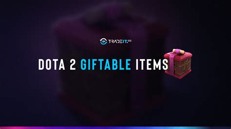 how to gift dota 2 items