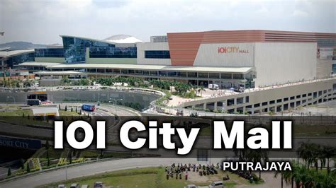 how to go to ioi mall putrajaya