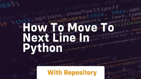 how to go to next line in python string