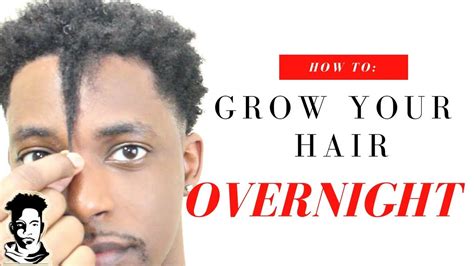 Perfect How To Grow Hair Overnight For Guys For New Style