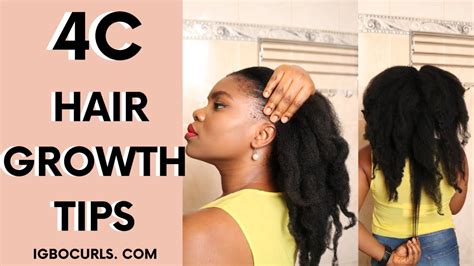 How To Grow Long Thick 4C Hair  A Comprehensive Guide