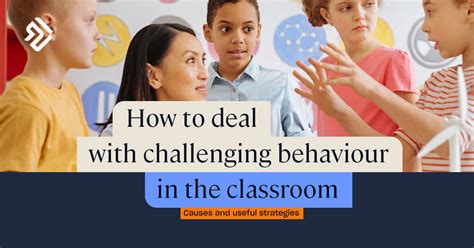 how to handle challenging behaviour in the classroom