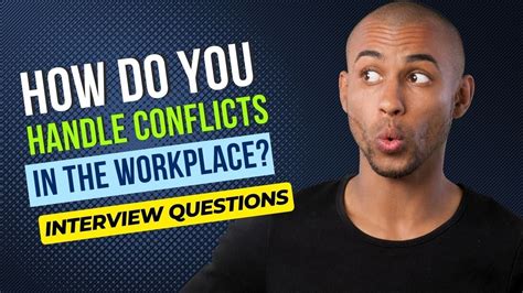 how to handle conflict in the workplace interview question