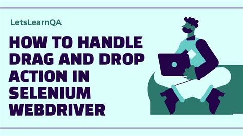 How To Handle Drag And Drop In Selenium