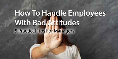 how to handle someone with a bad attitude