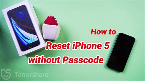 how to hard reset iphone 5 without passcode