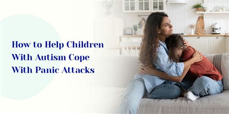 how to help a child cope with panic attacks