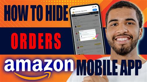 How To Hide Amazon Orders In The App
