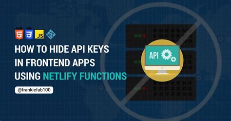 how to hide api keys in frontend