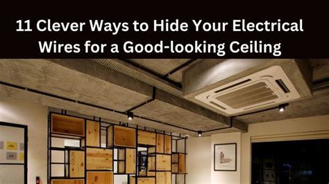 How To Hide Ceiling Cables