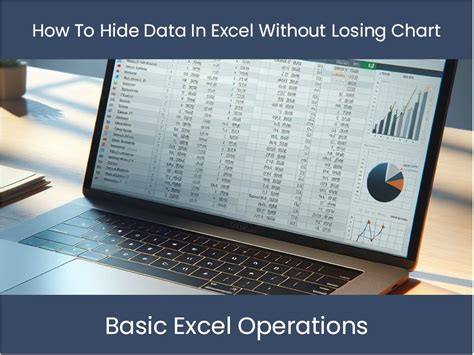 how to hide data in excel without losing chart