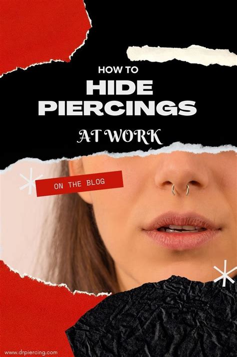 How To Hide Piercings At Work