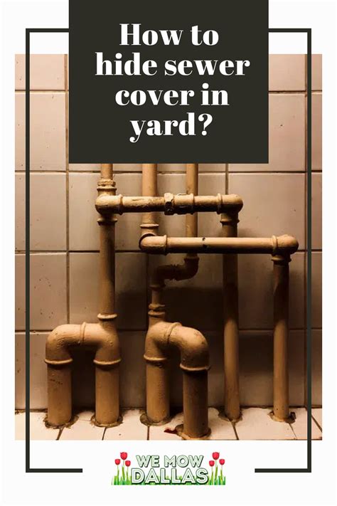 How To Hide Pipe In Yard