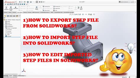 How To Import A Step File In Solidworks