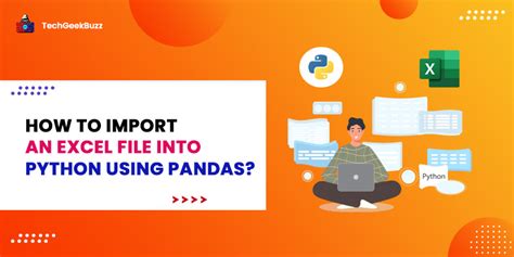 how to import excel file in pandas