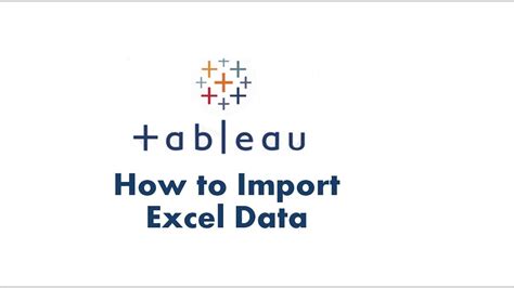 how to import excel into tableau
