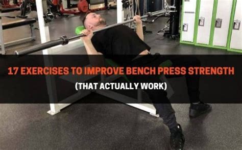 How To Improve Bench Press Exercises