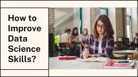 how to improve data science skills