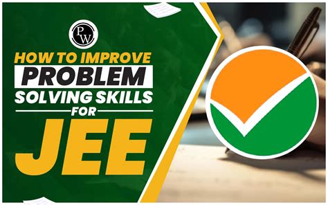 how to improve problem solving skills for jee