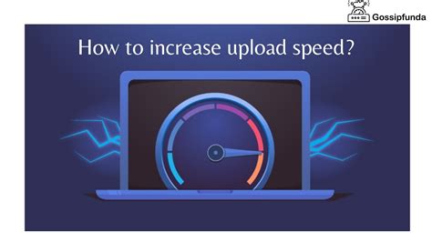 How To Increase Upload Speed On Wifi