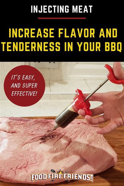 Injecting Meat to Increase Flavor and Tenderness for BBQ and Smoking