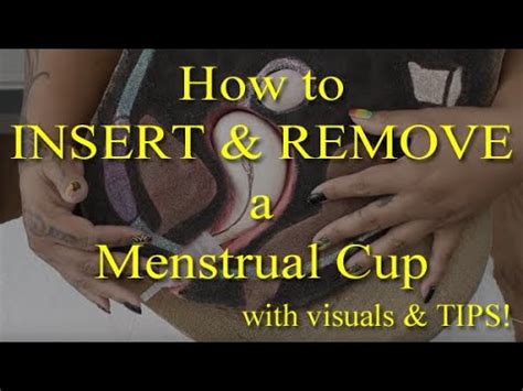 How To Insert And Remove Menstrual Cup