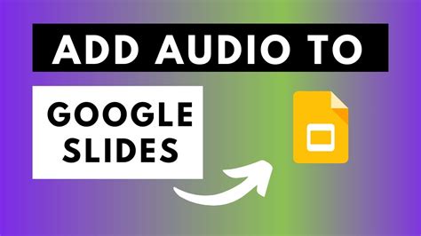 how to insert audio in google slides from youtube