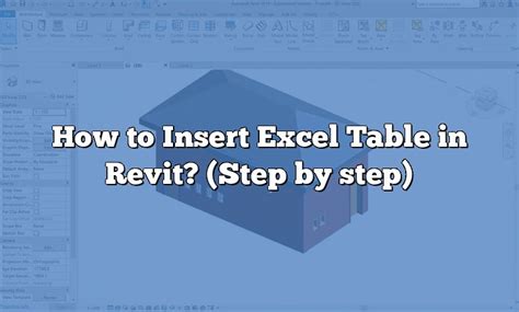 How To Insert Excel Table Into Revit
