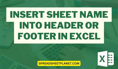 How To Insert Sheet Name In Footer Excel