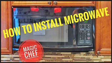 How To Install A Magic Chef Over The Range Microwave
