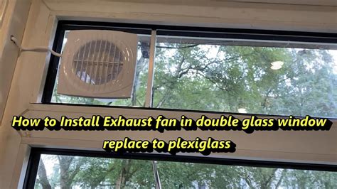 How To Install A Window Fan