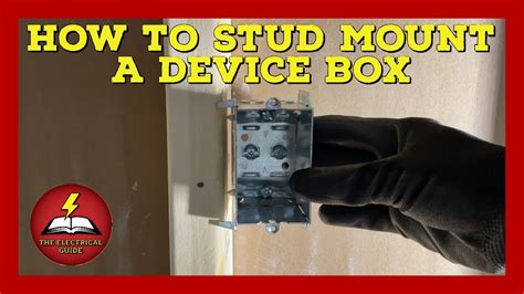 How To Install An Electrical Box On A Stud
