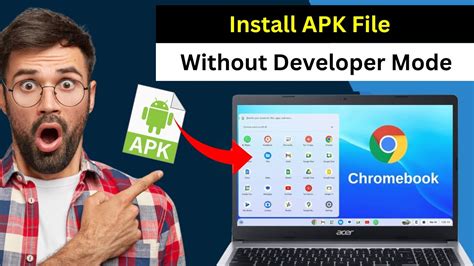 how to install apks on a chromebook without developer mode