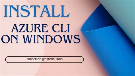 how to install azure cli on windows 10