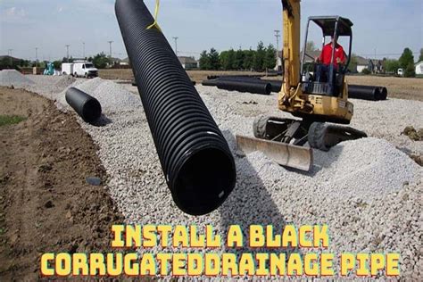 How To Install Corrugated Drain Pipe
